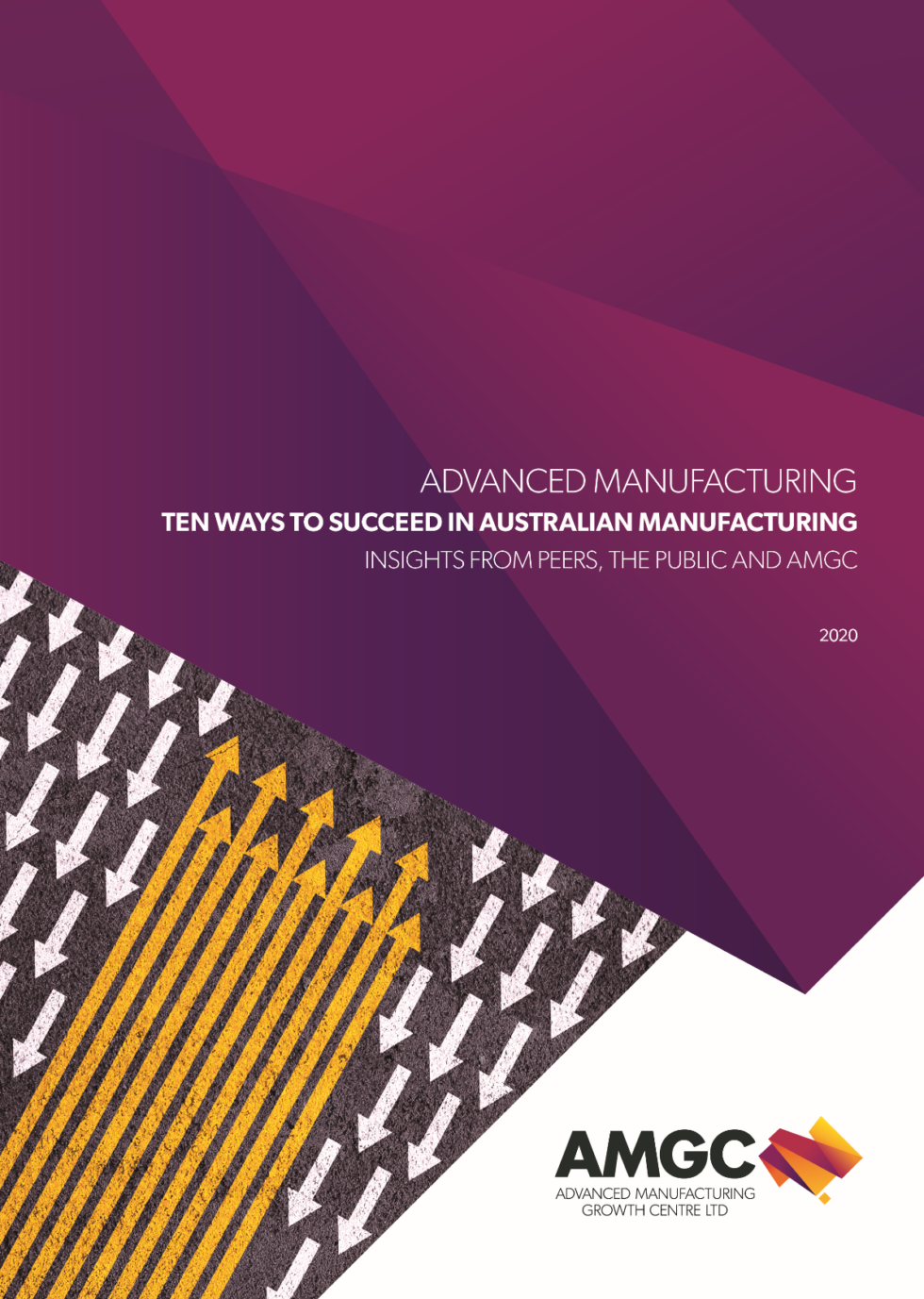 Top tips from the Ten Ways ADVANCED MANUFACTURING GROWTH CENTRE
