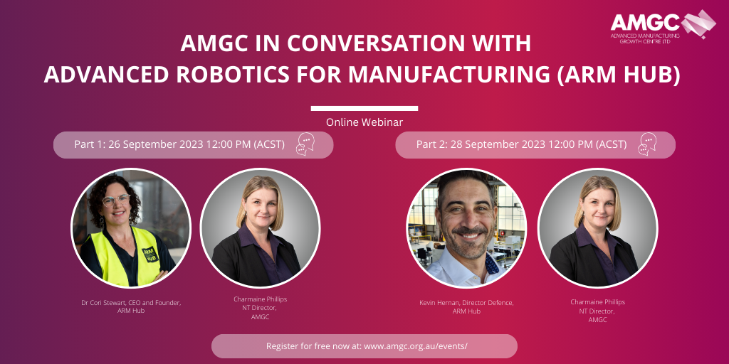 AMGC in conversation with Advanced Robotics for Manufacturing Hub (ARM Hub) part 2