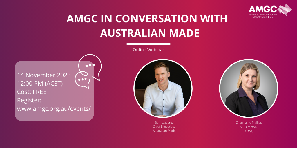 AMGC in Conversation with Australian Made