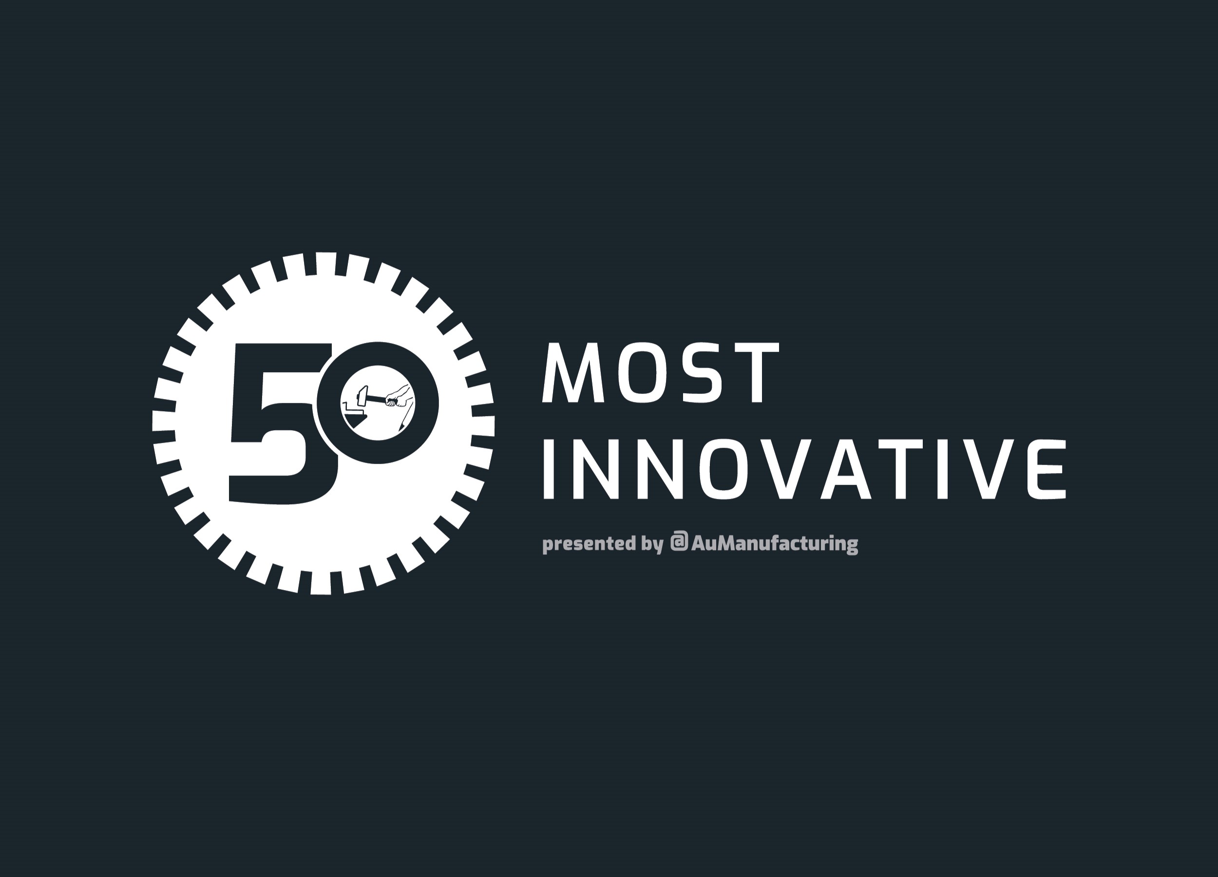 Australia's 50 Most Innovative Manufacturers celebrates novelty and